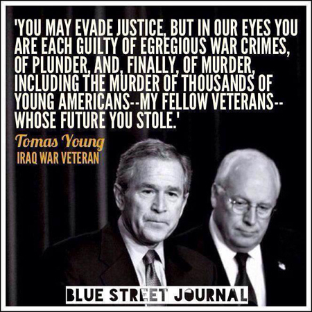 Bush and Cheney war criminals