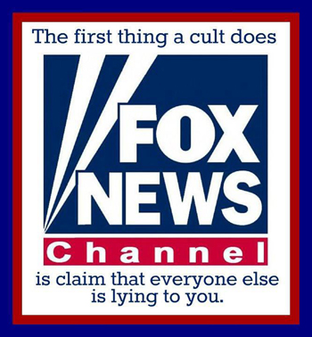 Fox News is a Cult